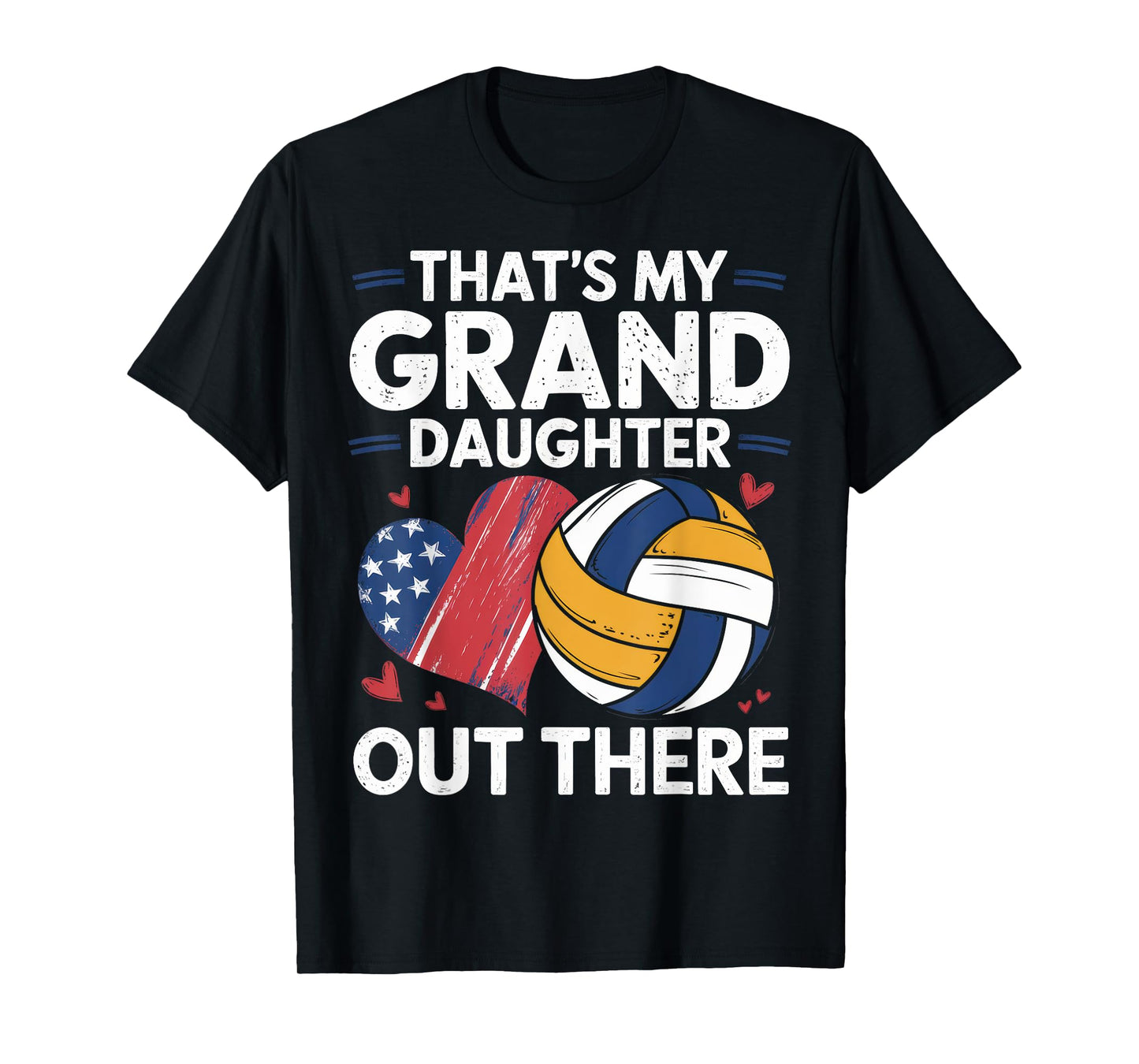 That's My Granddaughter Out There Grandma Grandpa Volleyball T-Shirt