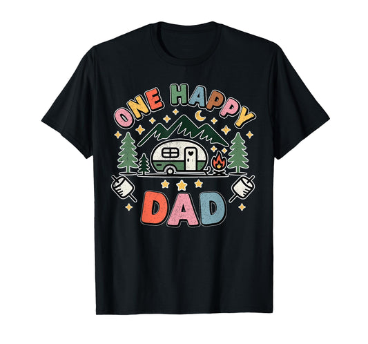 One Happy Dad Camper First Birthday Camping Family Matching T-Shirt