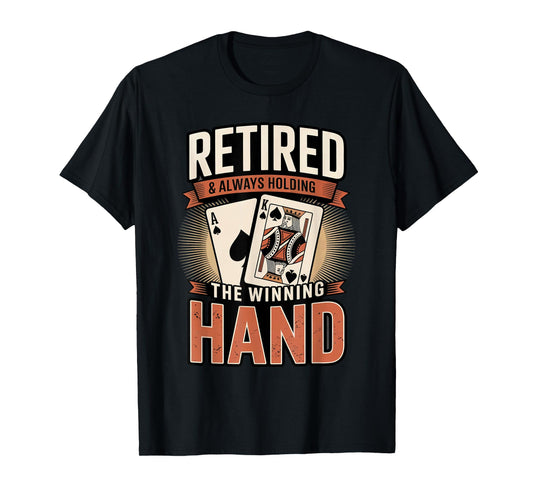 Vintage Retired Playing Poker Cards Lover Gamble Retirement T-Shirt
