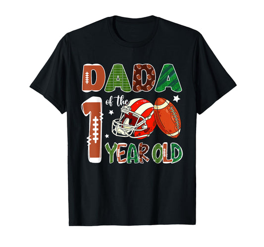 Dada Of The 1 Year Old Football Themed 1st Birthday Party T-Shirt