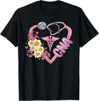 Certified Nursing Assistant CNA Work Certified Nurses Day T-Shirt