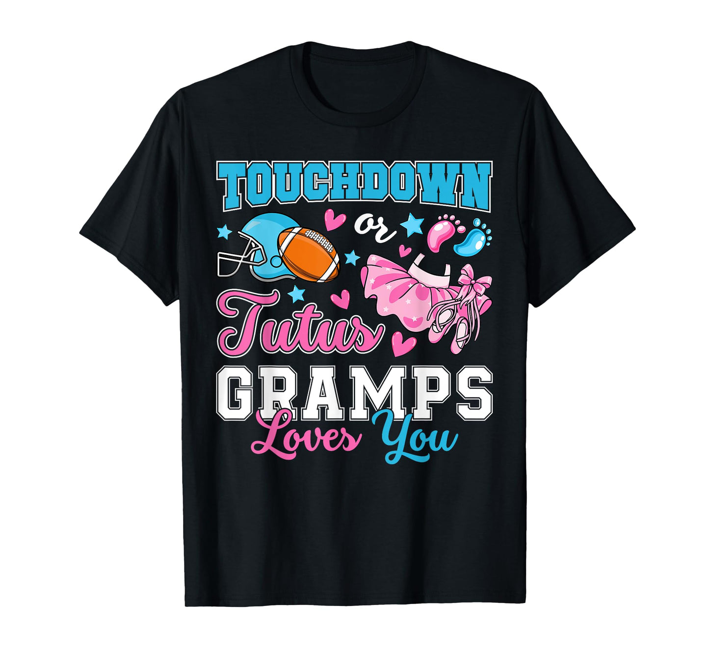 Touchdown or Tutus Gramps Loves You Cute Gender Reveal Baby T-Shirt