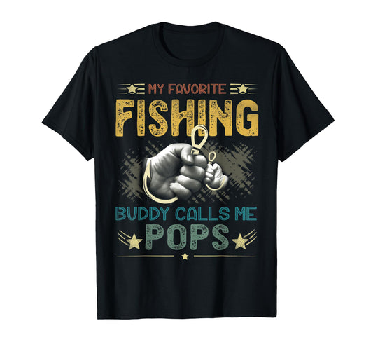 Mens Mens My Favorite Fishing Buddy Calls Me Pops Fathers Day T-Shirt
