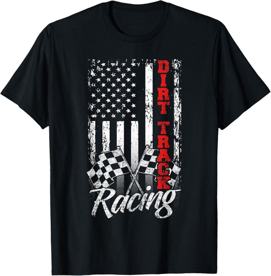 American Flag Dirt Track Racing Car Bike Driver Racer Gift T-Shirt