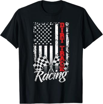 American Flag Dirt Track Racing Car Bike Driver Racer Gift T-Shirt