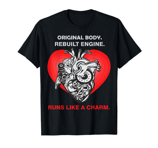 Funny Open Heart Transplant Men Women Heart Attack Survivor T-Shirt