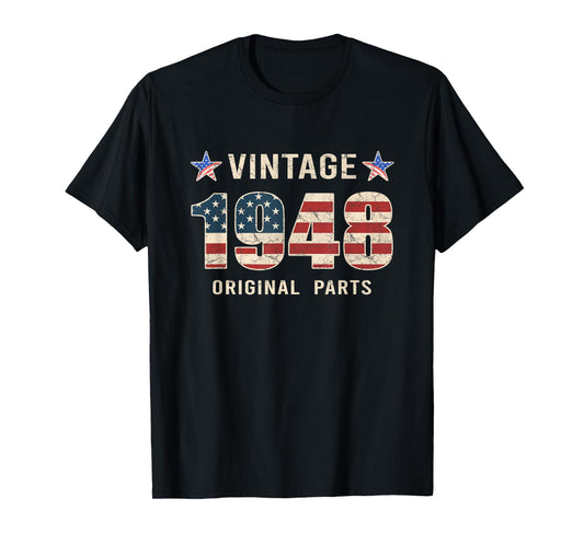 Vintage 1948 Original Parts Shirt 77 Years Old T-Shirt