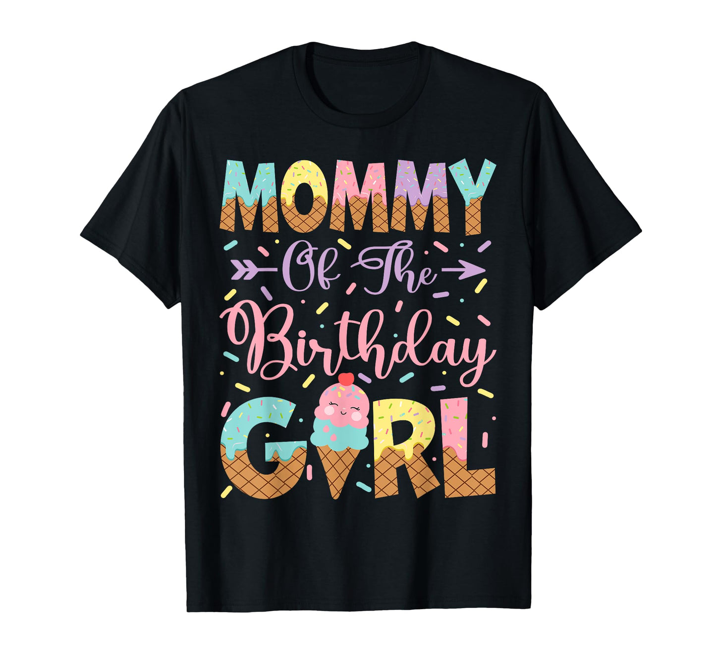 Mommy Of The Birthday Girl Ice Cream Lover Party T-Shirt