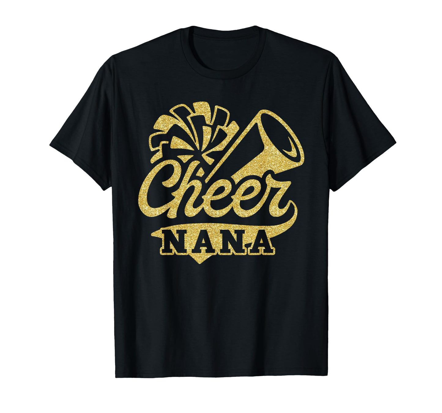 Cheer Nana Biggest Fan Cheerleader Black Yellow Gold Pom Pom T-Shirt