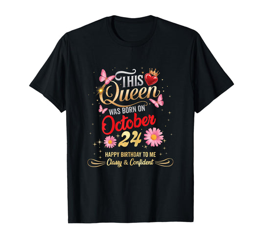 This Queen was Born on October 24 October 24th Birthday T-Shirt