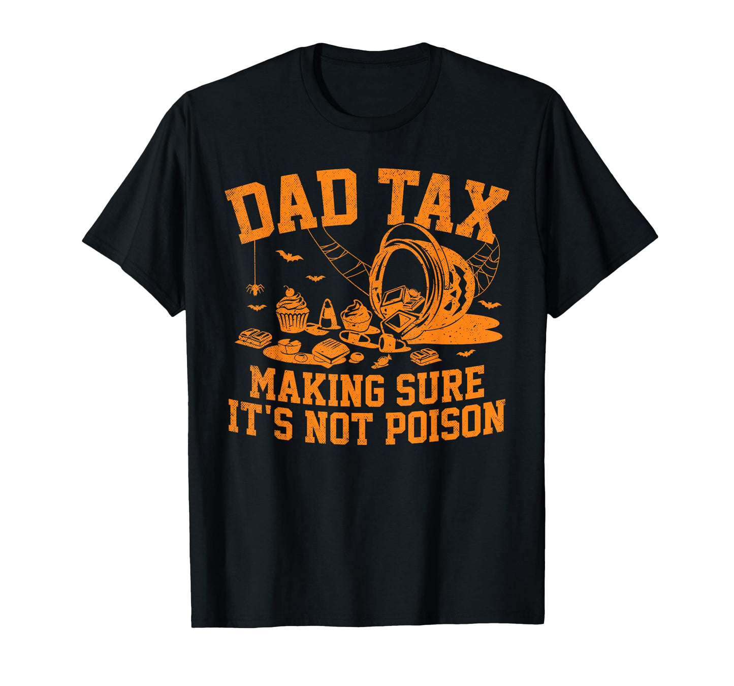 Mens Dad Tax Halloween Shirt Funny Halloween Dad Joke T-Shirt