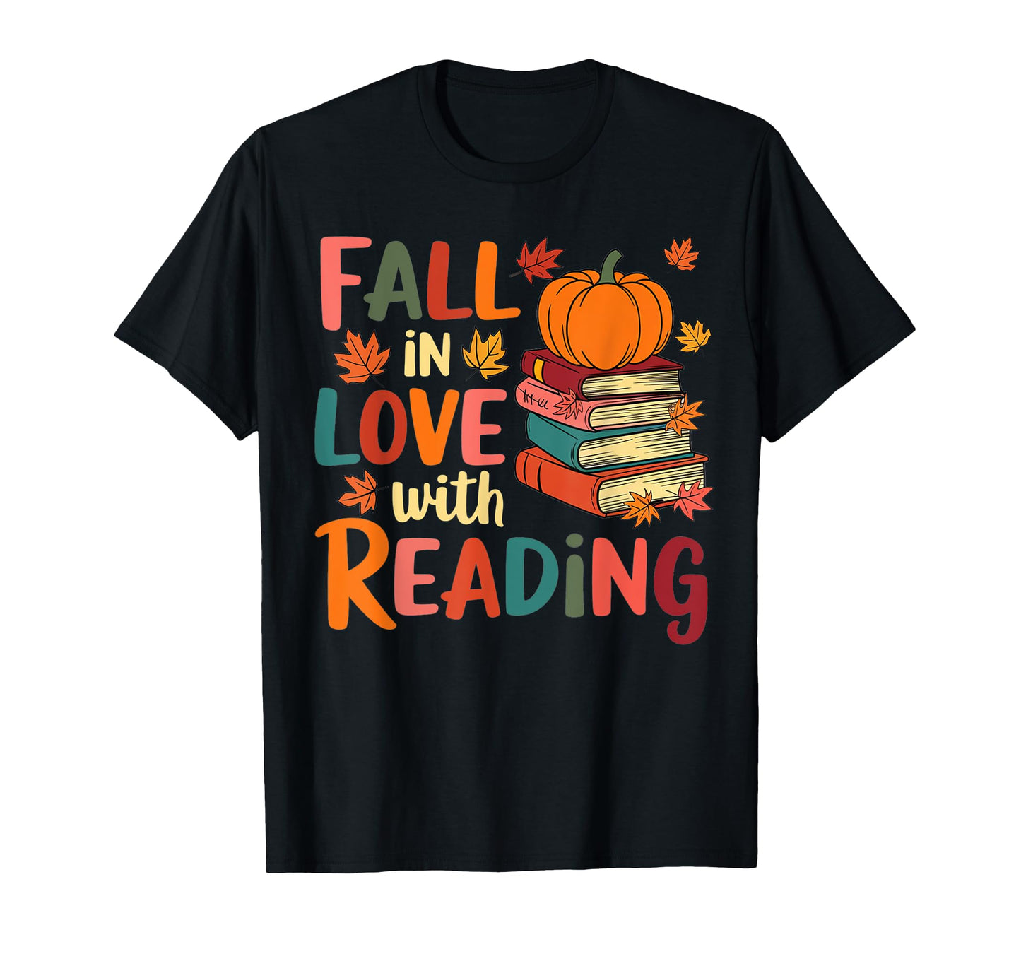 Fall In Love With Reading Autumn Thanksgiving Shirt Teacher T-Shirt