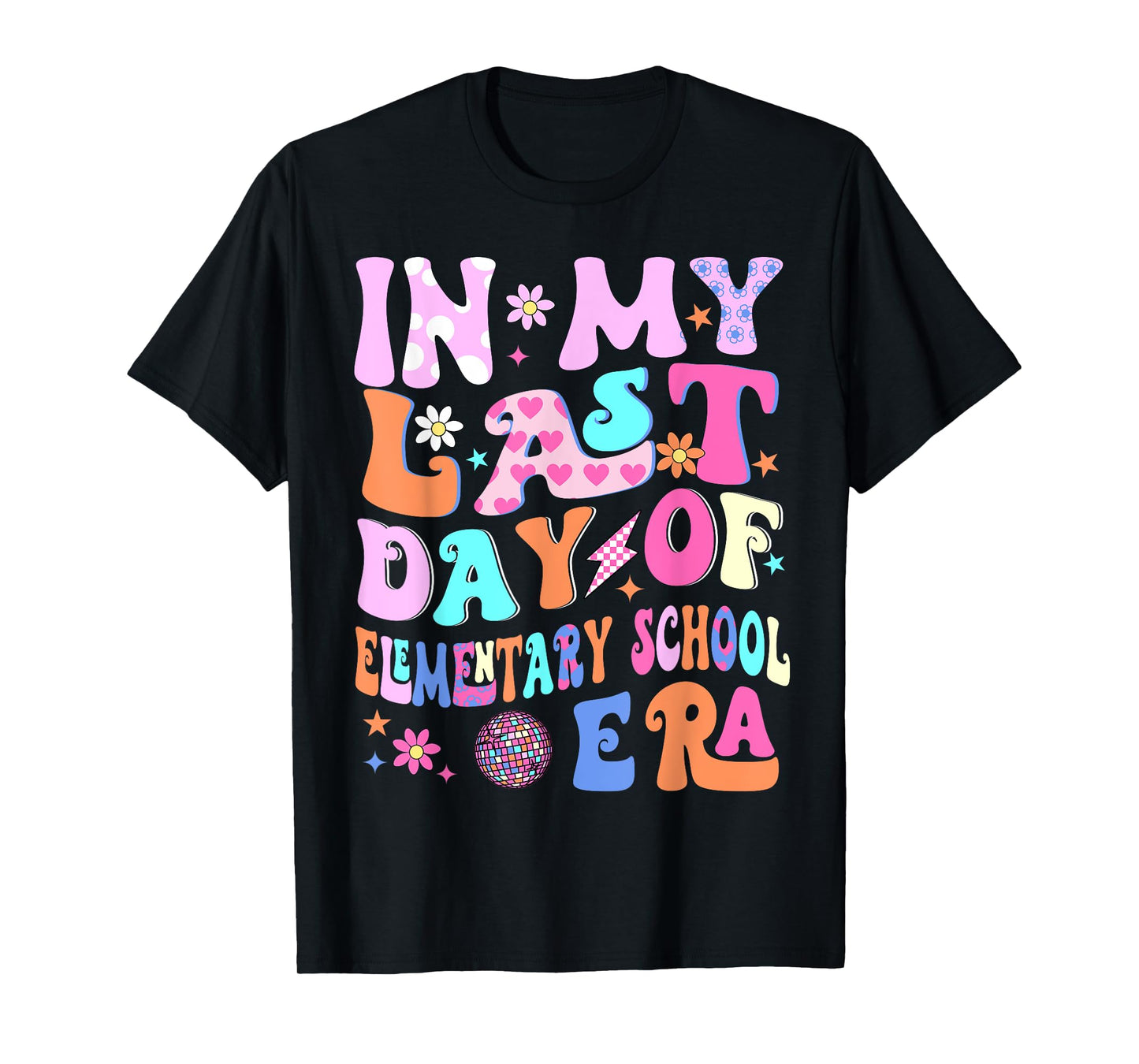In My Last Day Of Elementary School Era Kids Graduation Gift T-Shirt