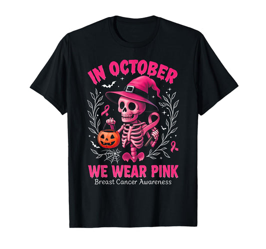 in October We Wear Pink Breast Cancer Women Girls Halloween T-Shirt