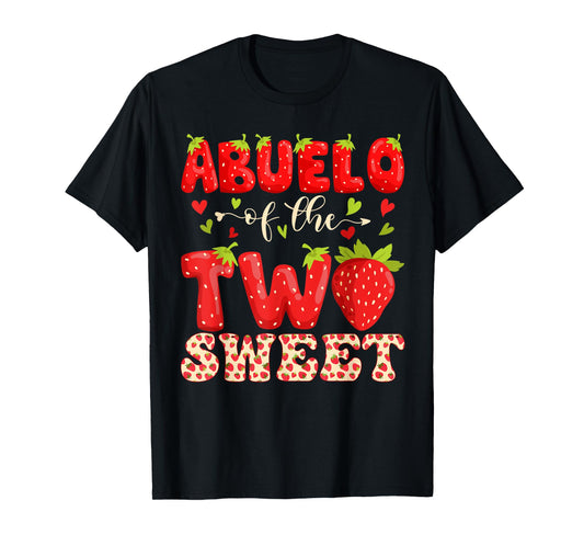 ABUELO Of The Two Sweet Second Birthday Girl Strawberry T-Shirt
