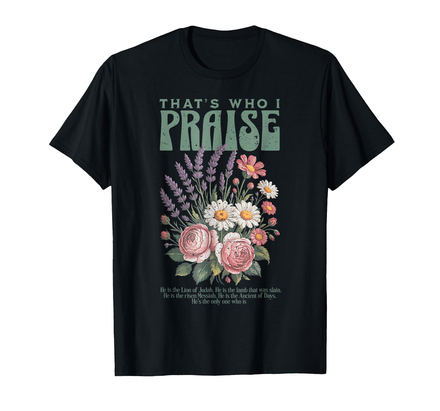 Brandon That's Who I Praise Jesus Christian Lake Merch T-Shirt