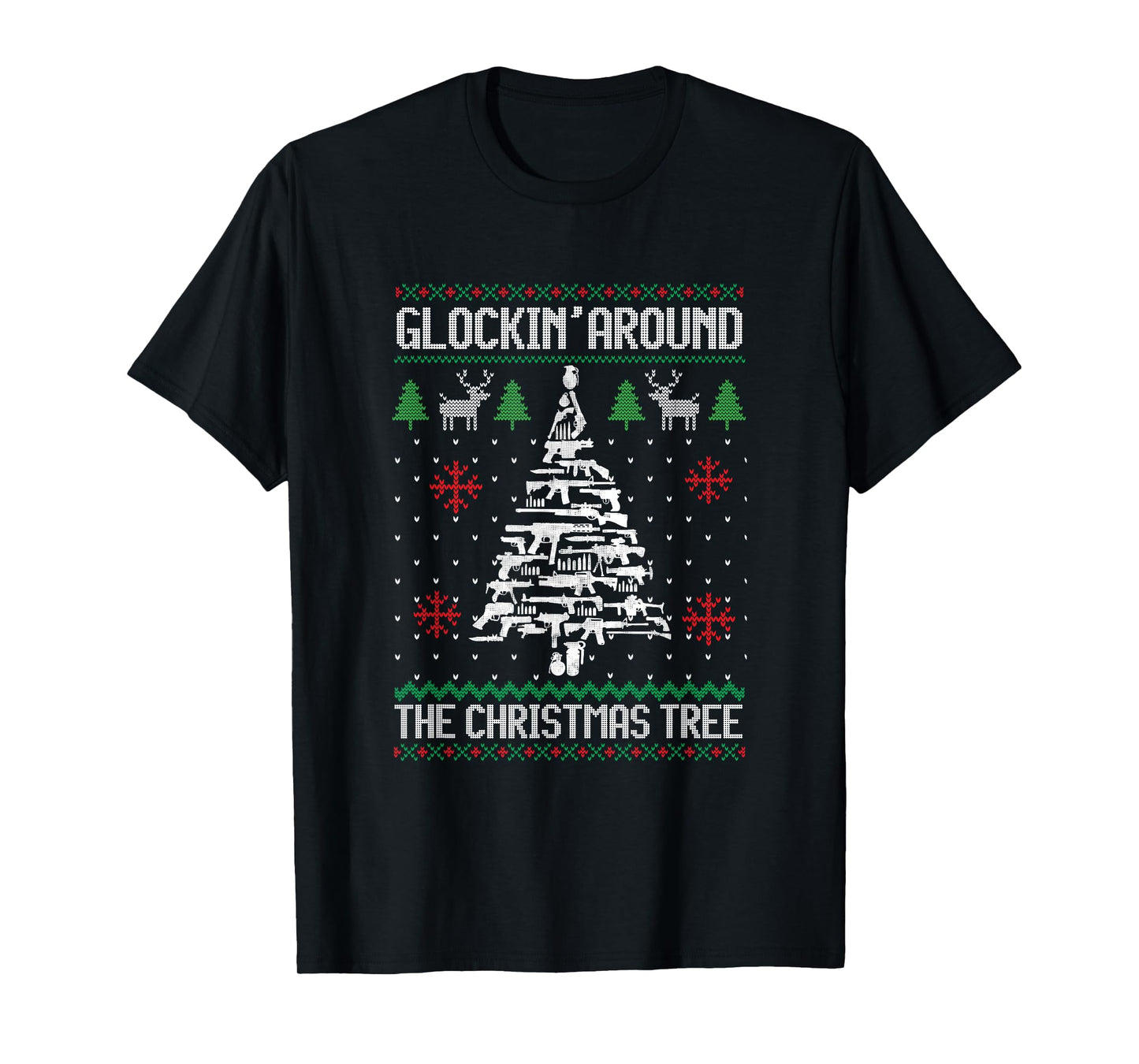 Funny Guns Ugly Christmas Sweaters for Gun Lovers Men Women T-Shirt