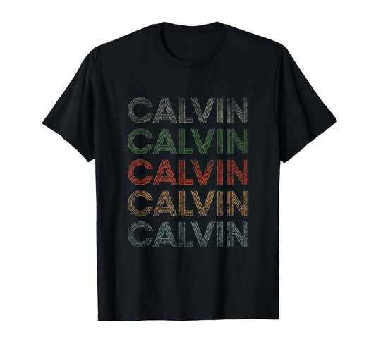 Calvin First Name Grunge Style Vintage Retro T-Shirt