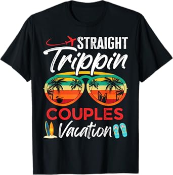 Straight Trippin Couples Vacation Travel Honeymoon Matching T-Shirt