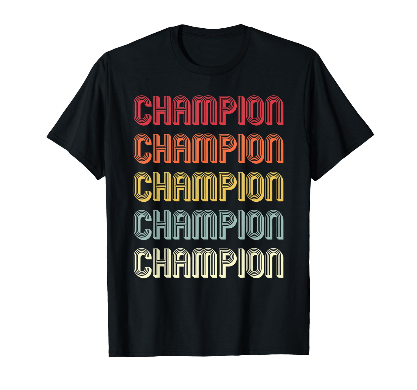 CHAMPION Gift Surname Funny Retro Vintage Birthday Reunion T-Shirt