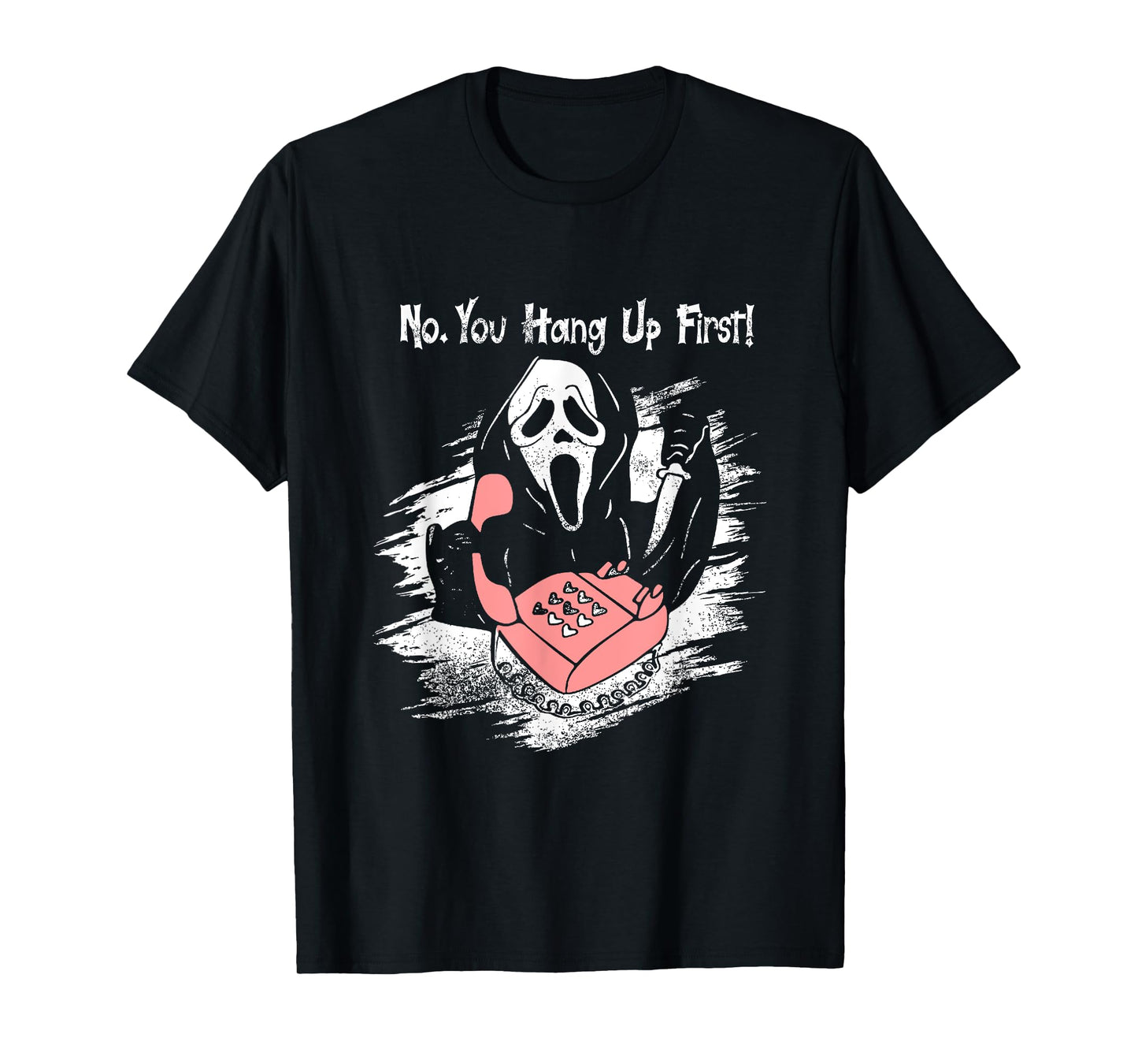 No You Hang Up First Ghost Calling Halloween T-Shirt