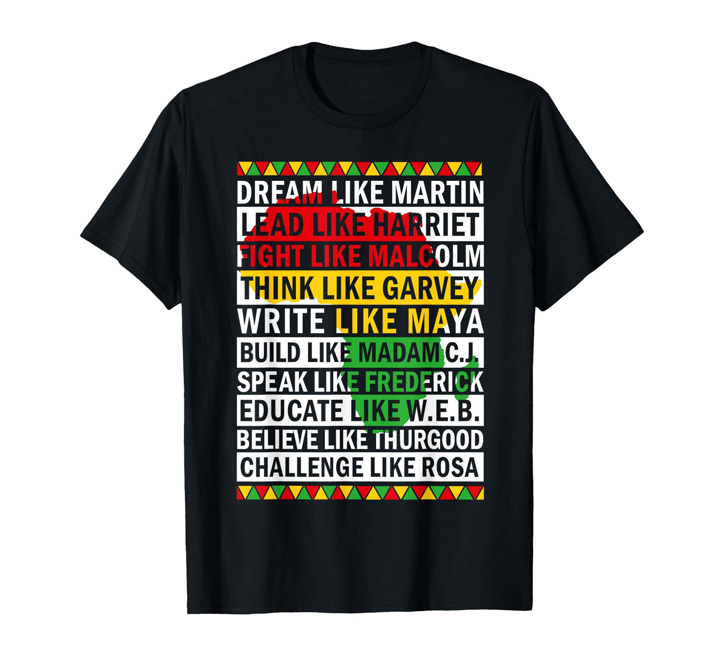 Black History Month dream Like African leader Men Women T-Shirt