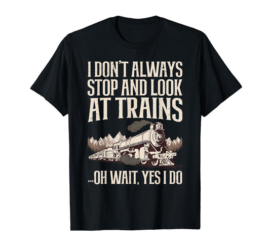 Cool Trains For Men Women Train Collector Railroad Engine T-Shirt