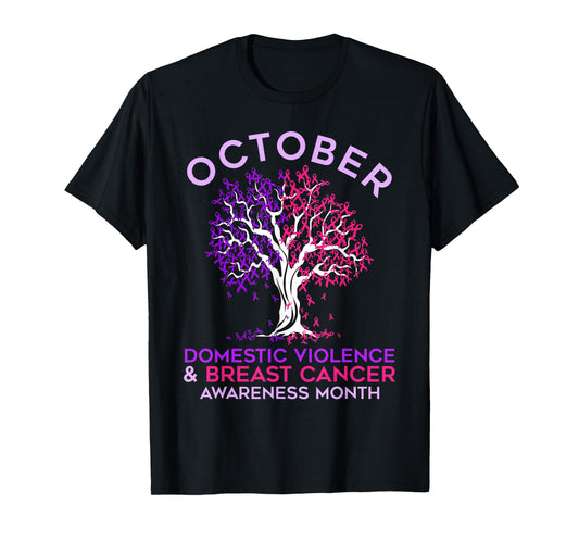 October Domestic Violence & Breast Cancer Awareness Month T-Shirt
