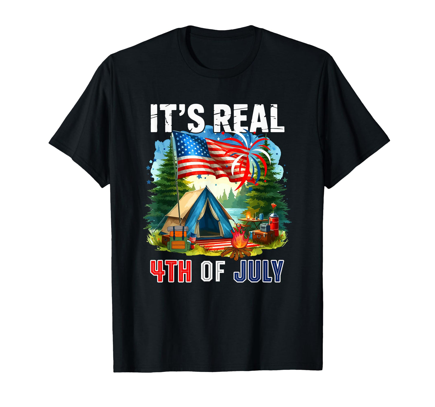 Real 4th Of July Costume Camping Equipment Lover Family T-Shirt