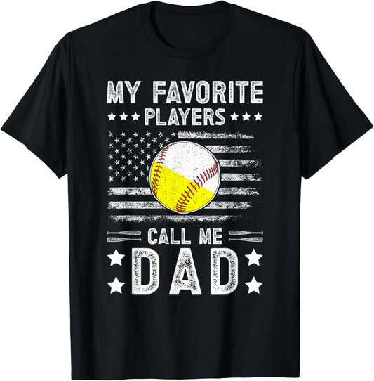 My Favorite Players Call Me Dad Baseball Softball Dad T-Shirt