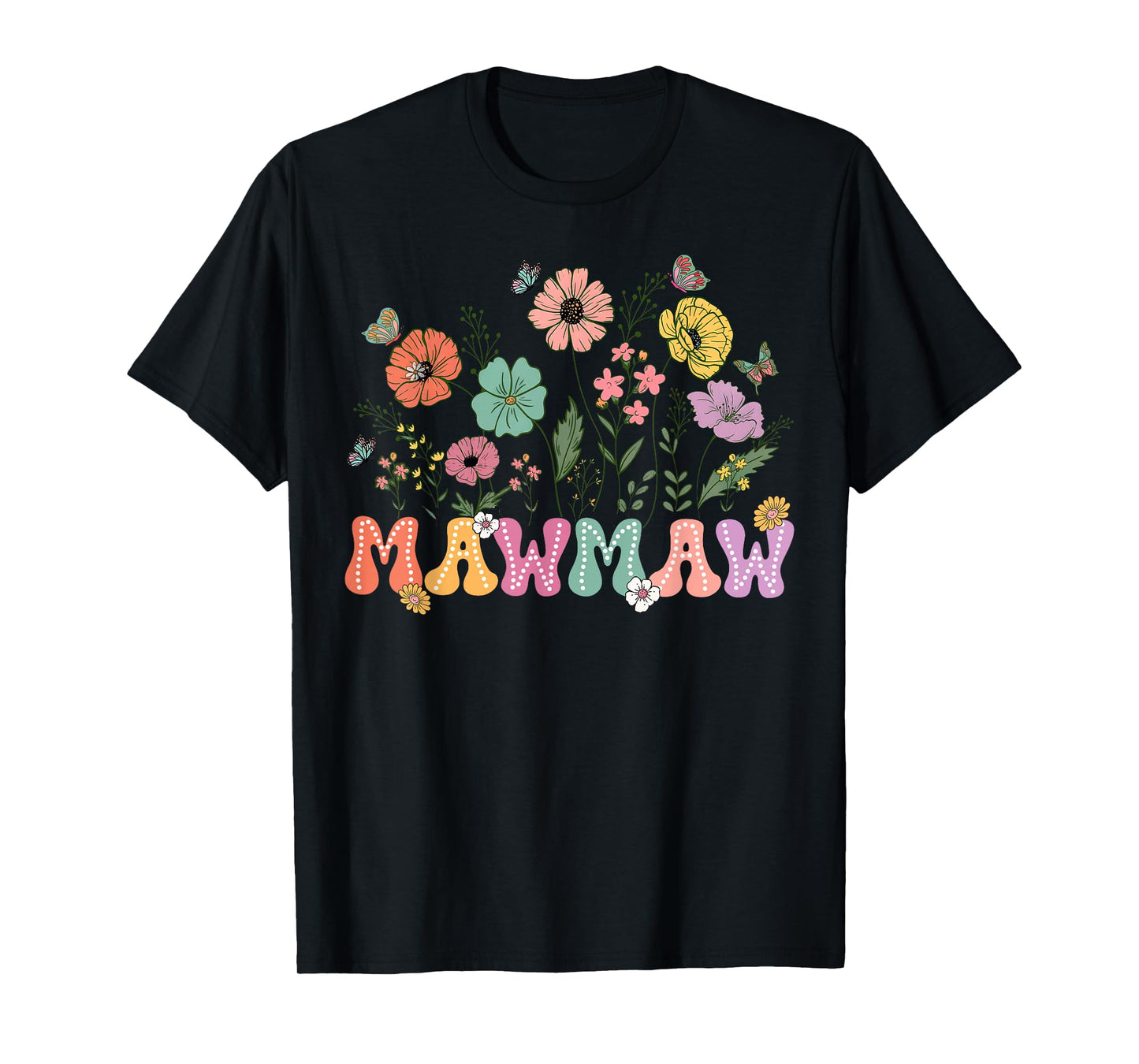 Mawmaw Mothers Day For Grandma Wildflower Floral Women T-Shirt