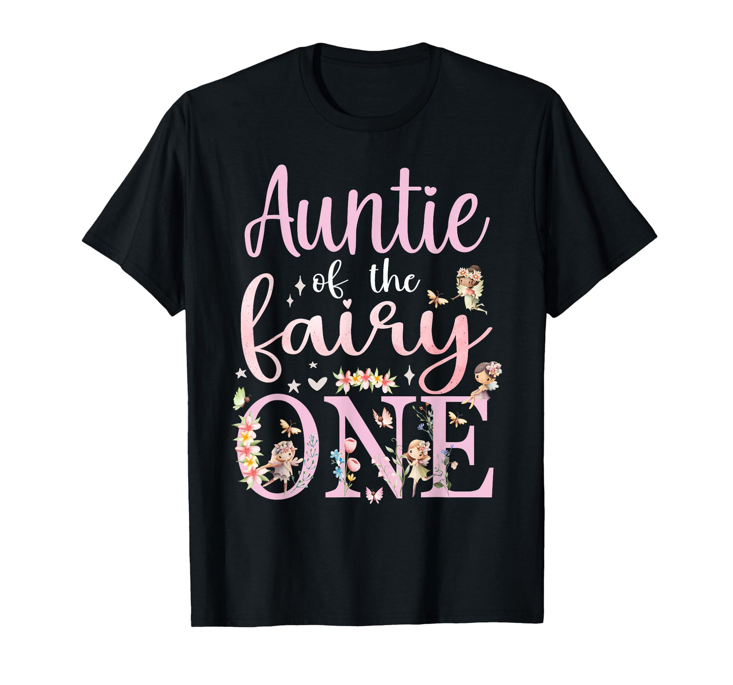 Auntie of the Fairy One Aunt 1st Birthday Party Family T-Shirt