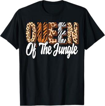 Queen Of The Jungle Zoo Birthday Safari Jungle Animal T-Shirt