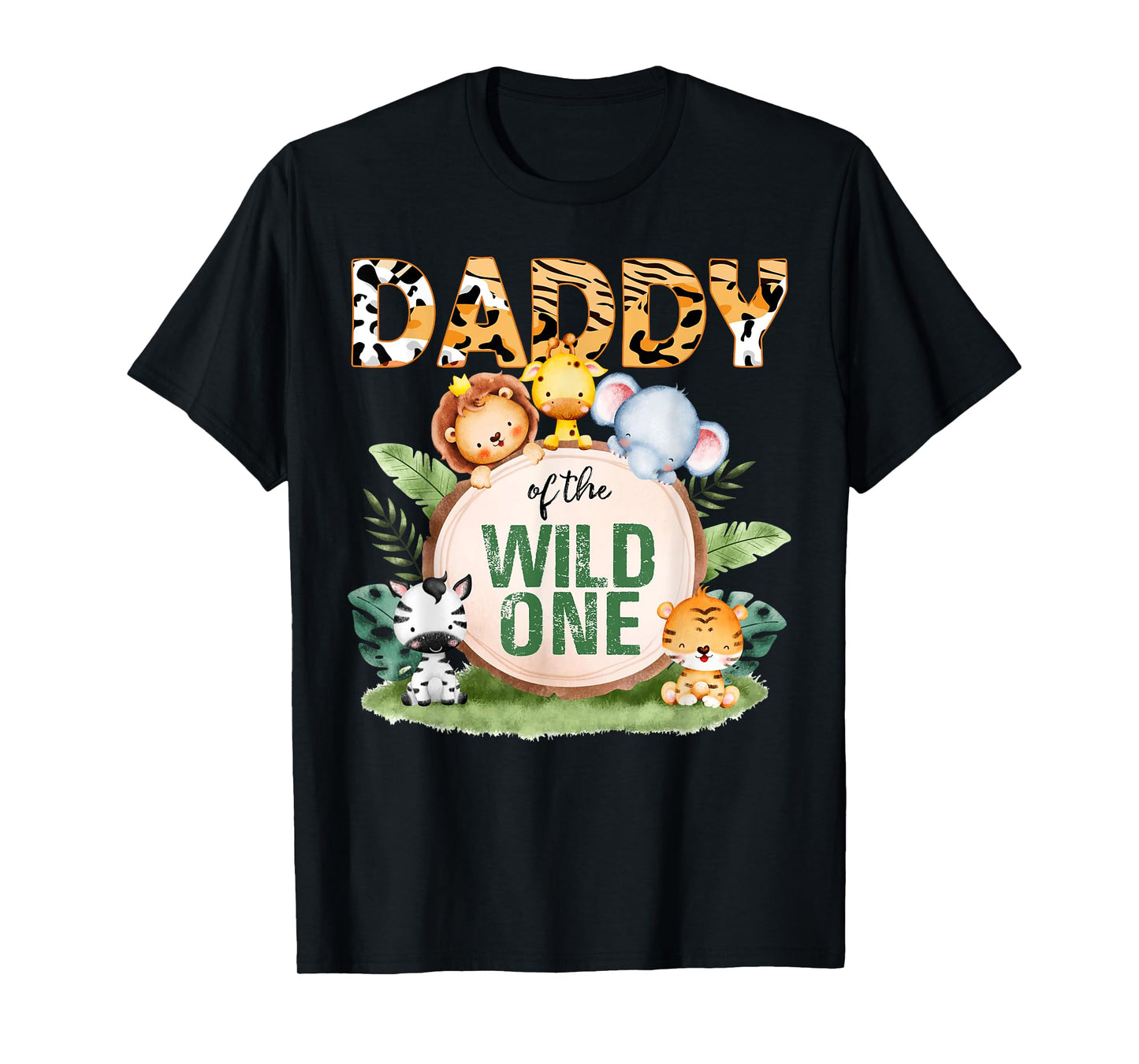 Daddy Of The Wild One 1st Birthday Safari Family Matching T-Shirt