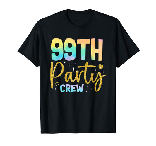 99th Party Crew 99 Years Old Birthday Party Family Matching T-Shirt