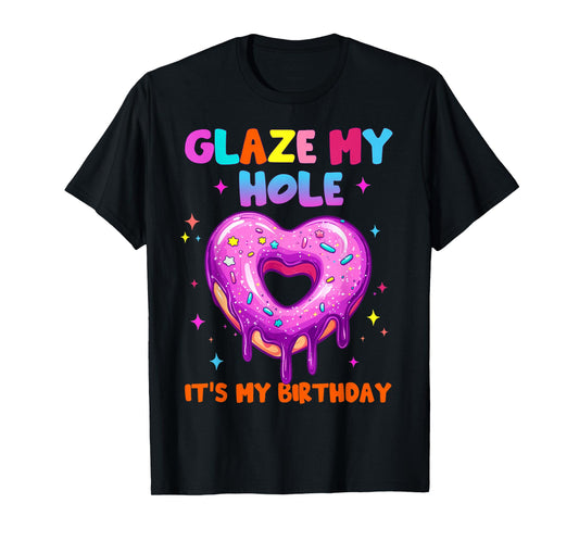 Funny It’s My Birthday Inappropriate Adult Humor Joke Womens T-Shirt
