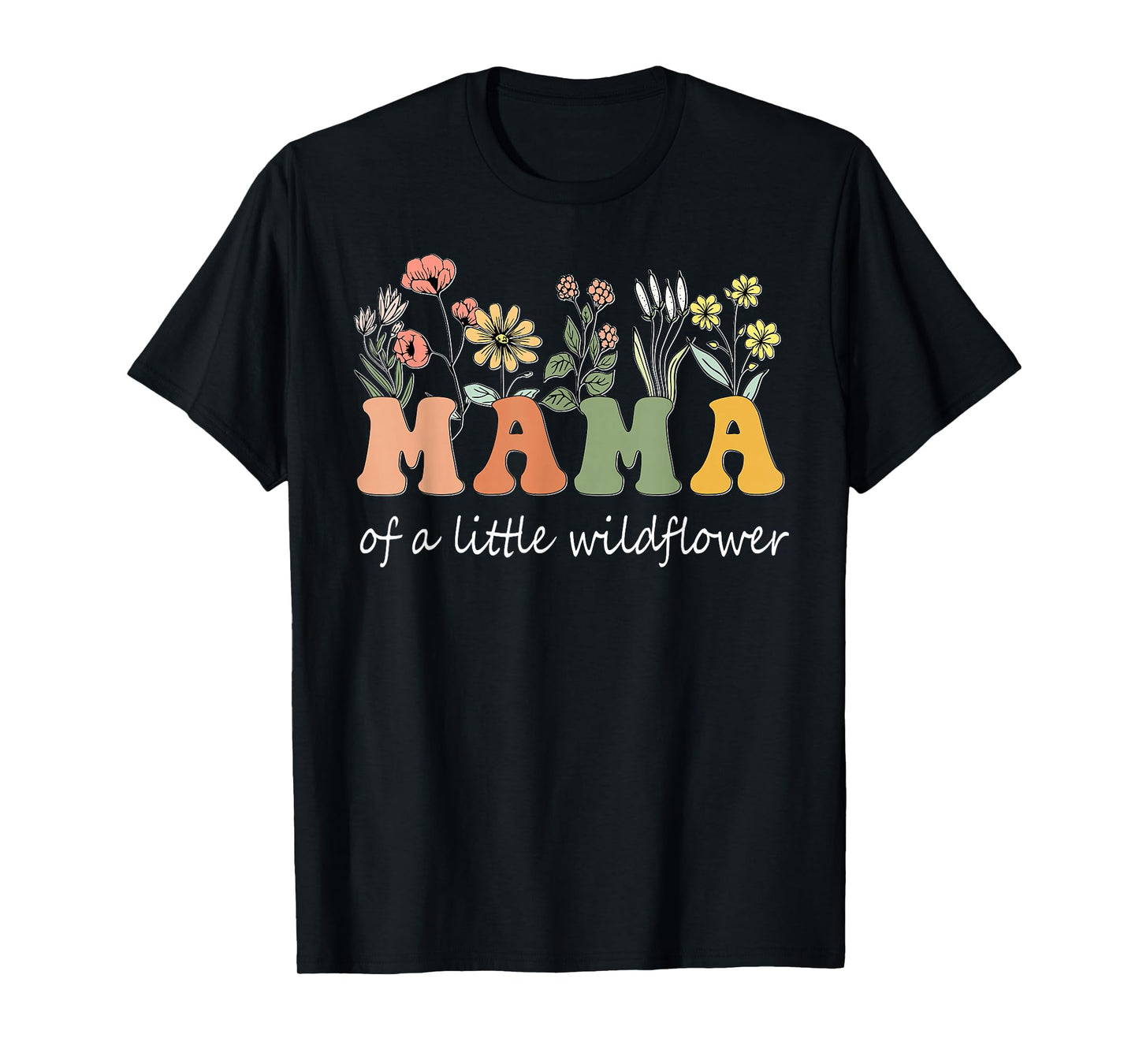 Mama Of A Little Wildflower Girls Women Family Matching T-Shirt