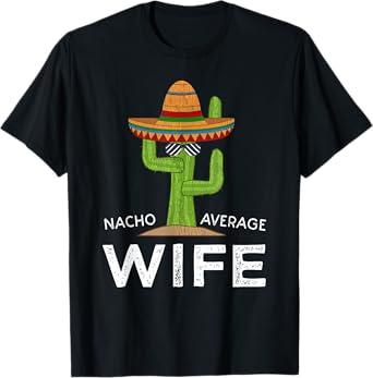 Fun Hilarious Wife Joke Saying | Cute Funny Wife Humor T-Shirt