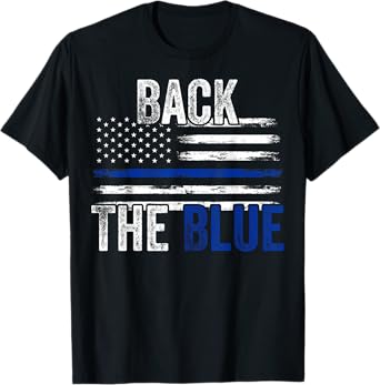 Back The Blue New Police Officers Gift Police Themed Gift T-Shirt
