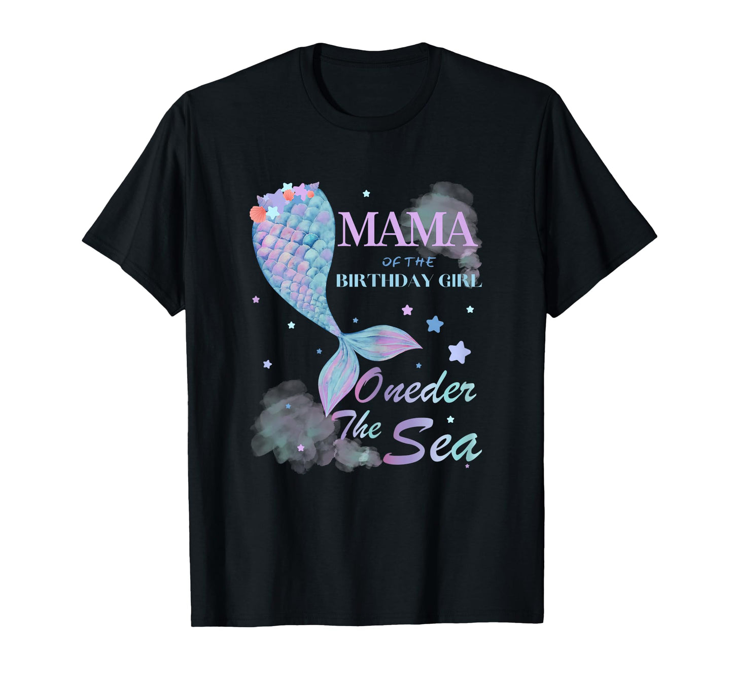 Mama Mom 1st Birthday Mermaid Oneder The Sea Family Matching T-Shirt