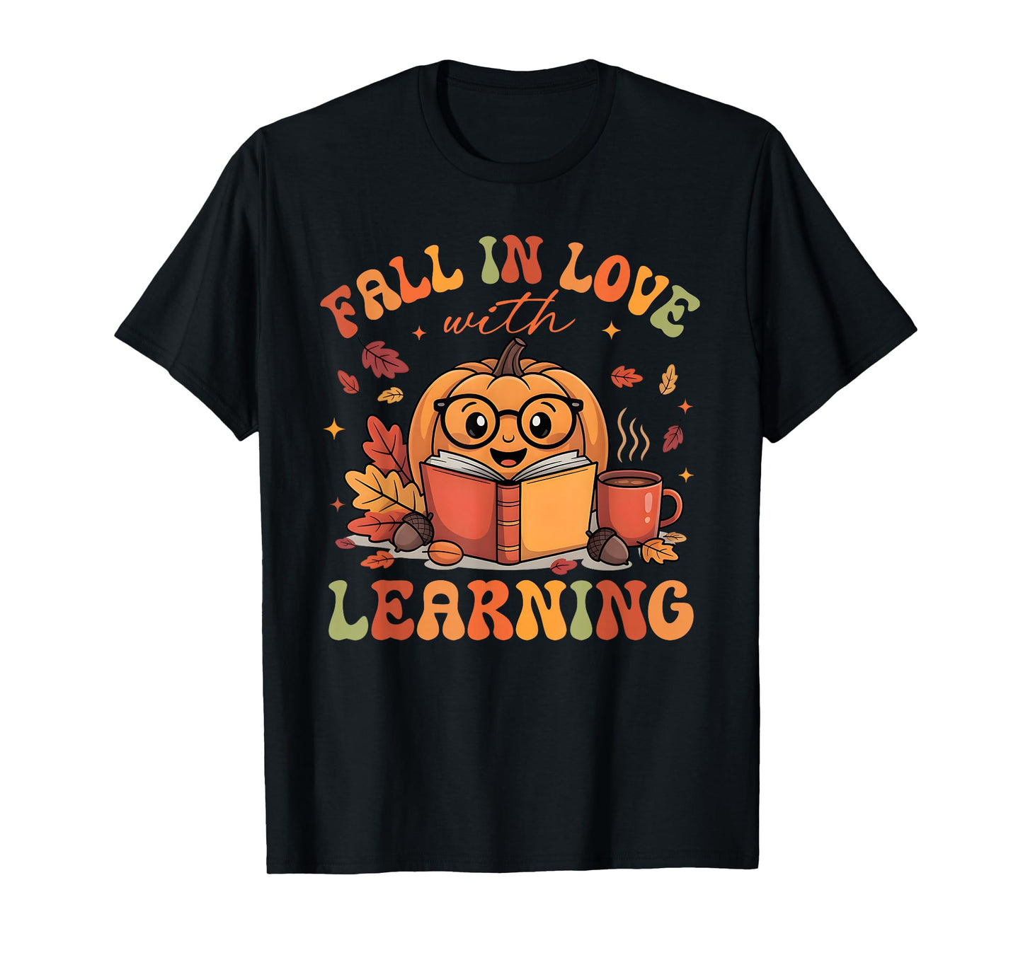 Fall in Love with Learning Autum Thanksgiving Teacher Kids T-Shirt