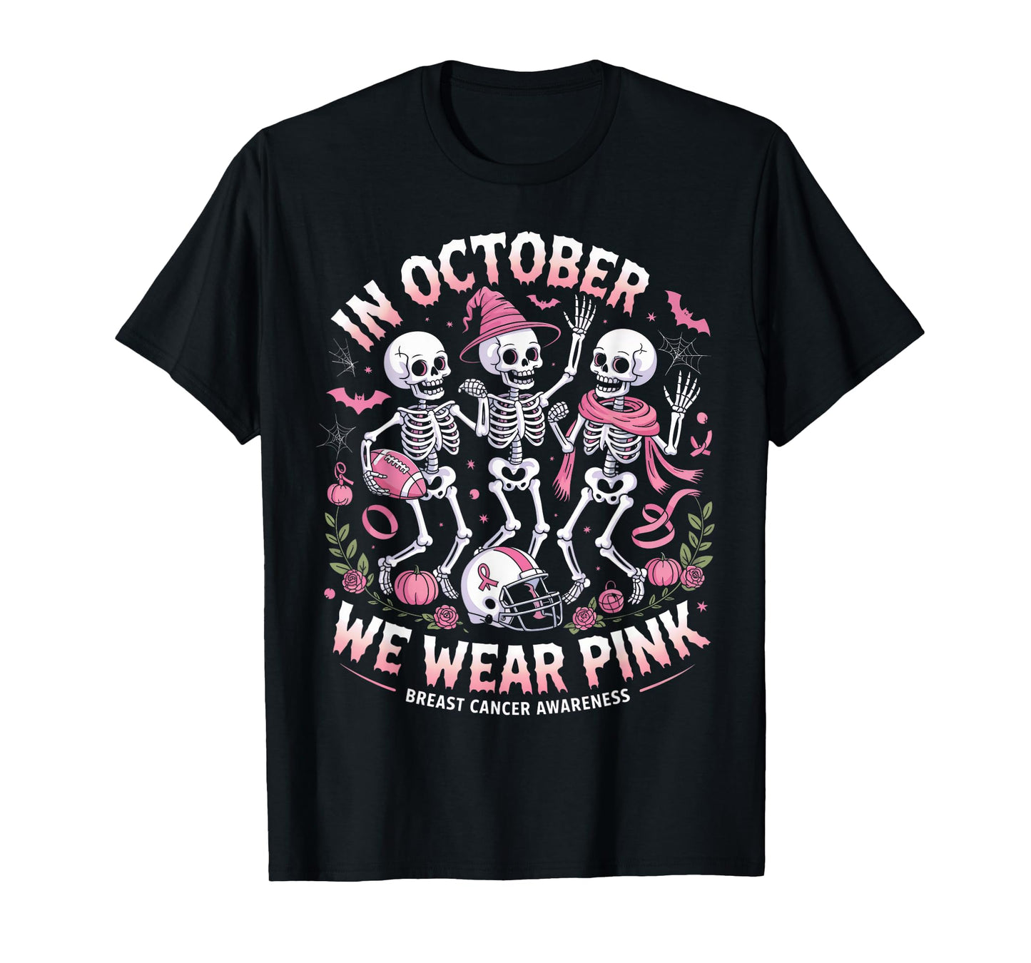 in October We Wear Pink Halloween Skeleton Breast Cancer T-Shirt