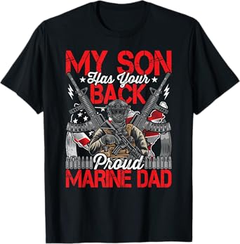 He Has Your Back - Marine - Dad Camouflage T-Shirt