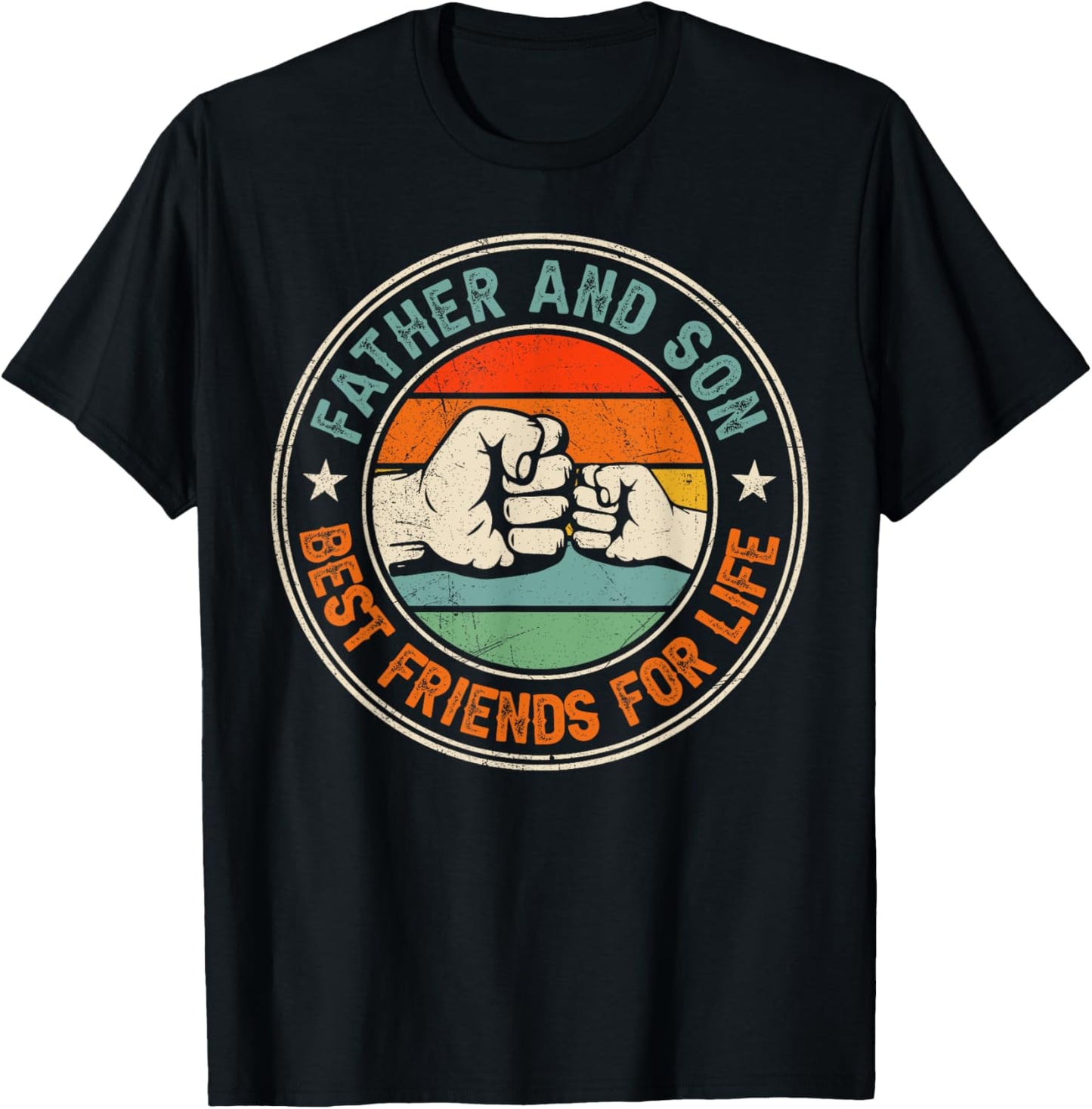 Father And Son Best Friends For Life Matching Father's Day T-Shirt