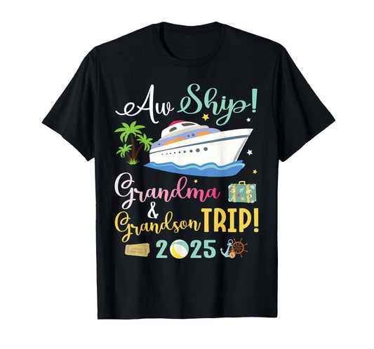 Aw Cruise Ship Grandma & Grandson Trip 2025 Family Vacation T-Shirt