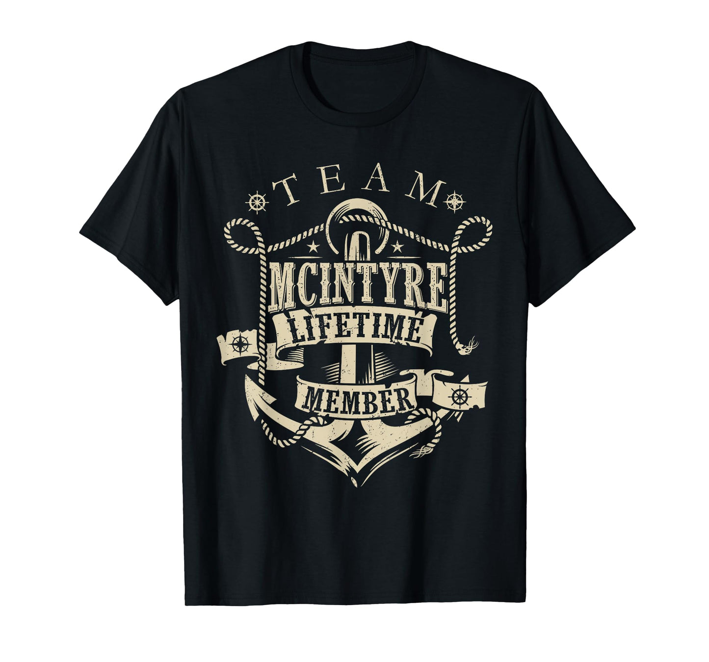 Team McINTYRE Lifetime Member Vintage McINTYRE Family Name T-Shirt