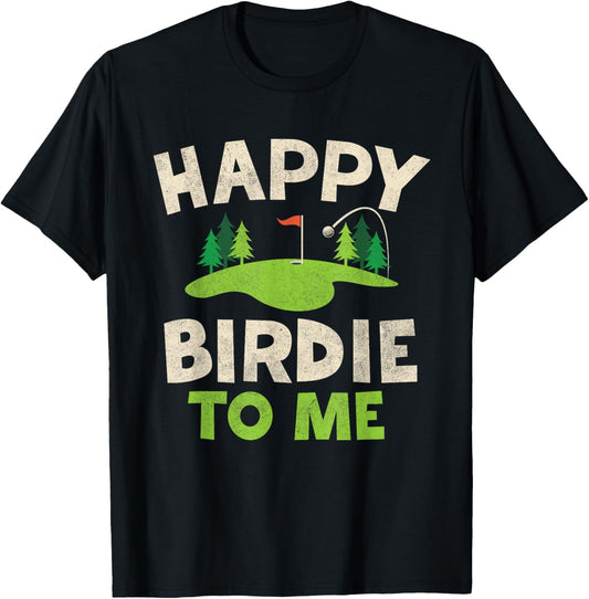 Funny Golf Birthday Shirt Happy Birdie Golfer Kids Boys Men T-Shirt