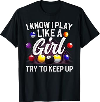 Funny Billiards Design For Women Girls Pool Billiard Player T-Shirt