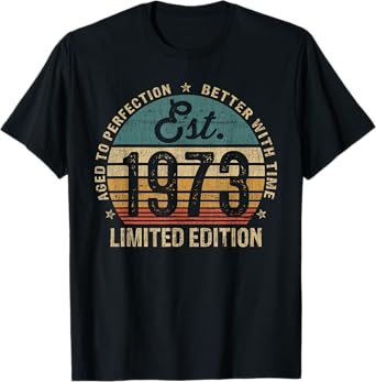 49 Year Old Gifts Est 1973 49th Birthday Limited Edition T-Shirt
