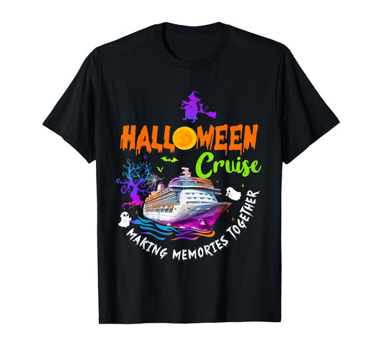 Halloween Cruise Making Memories Together Halloween Spooky T-Shirt